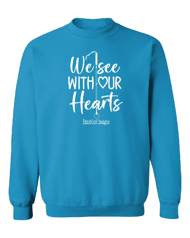 Vintage Hoodies3D We See With Our Hearts Sweatshirt - Sapphire Blue