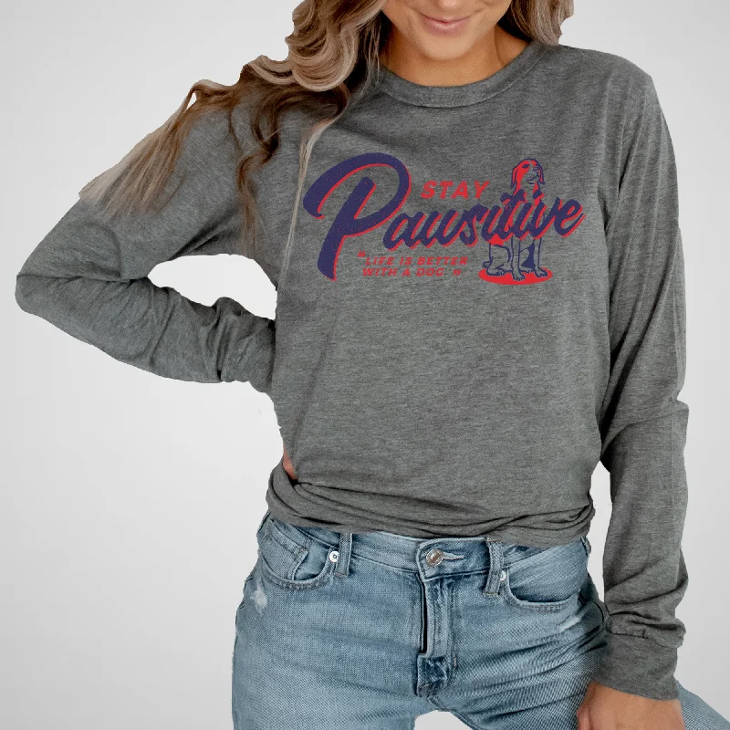 Stay Pawsitive - Adult Unisex Long Sleeve Tee