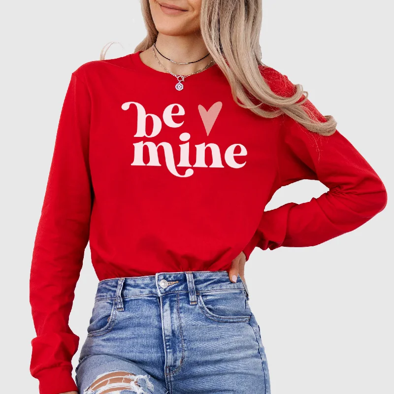 Be Mine - Adult Unisex Long Sleeve Tee