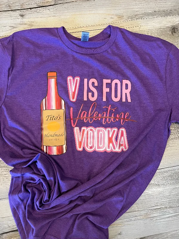 Organic Cotton T-ShirtsV is For Vodka T-Shirt